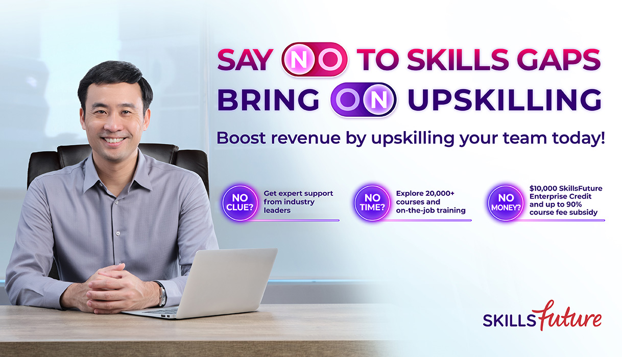 Say No to Skills Gaps, Bring on Upskilling!